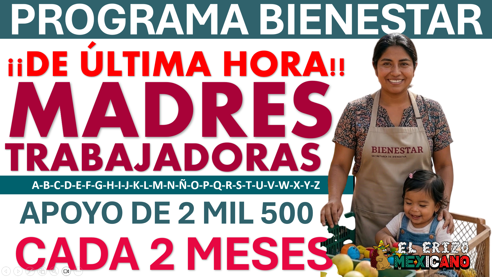 ¡$2,500 Bimestrales! Programa Bienestar de Madres Trabajadoras 2026 ...