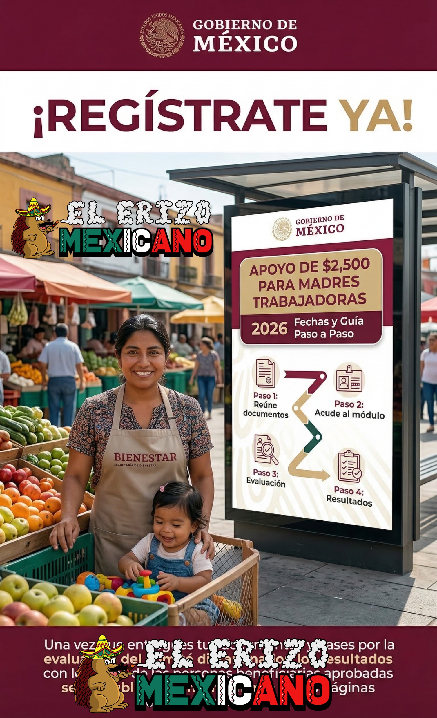 ¡$2,500 Bimestrales! Programa Bienestar de Madres Trabajadoras 2026 ...