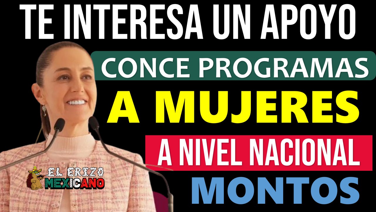 ¿Buscas APOYO? Conoce los PROGRAMAS para Mujeres en México 2026 🇲🇽 ...