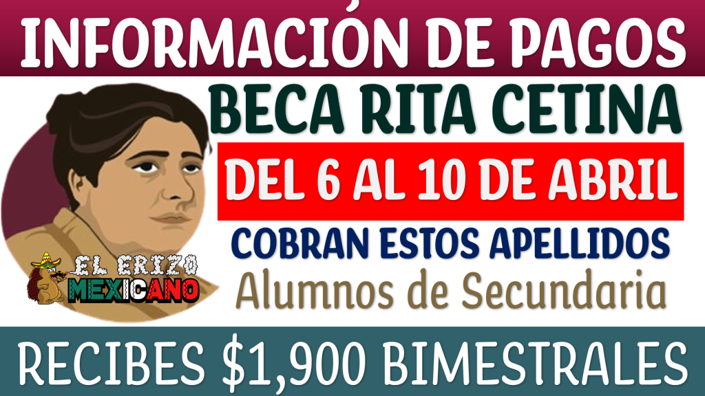 Beca Rita Cetina 2026: Alumnos reciben su pago a partir de hoy 6 de ...