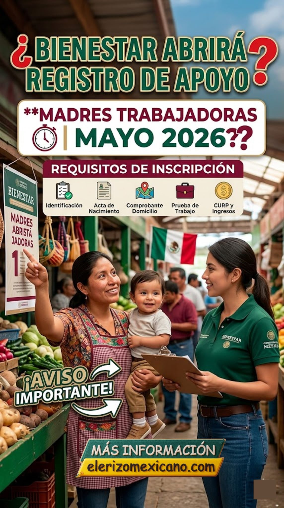 Convocatoria Madres Trabajadoras 2026: Todo lo que debes saber sobre el ...