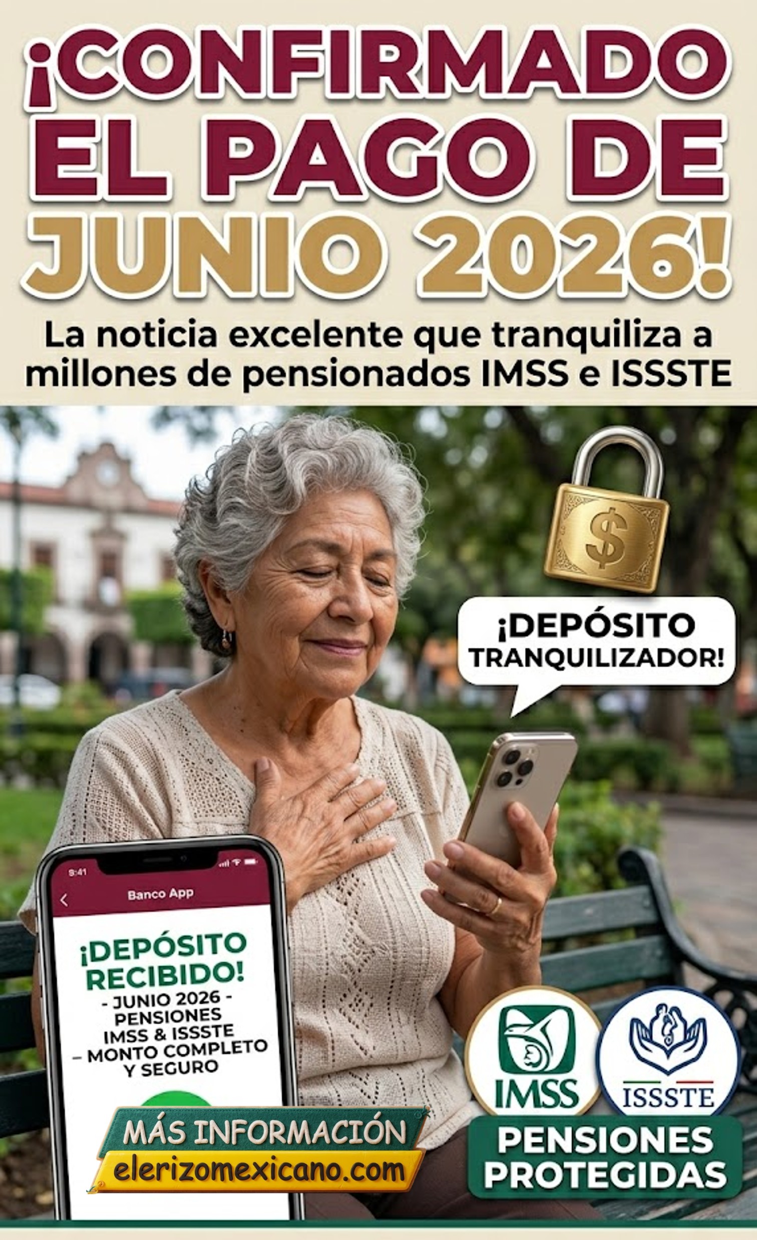 Pensión IMSS e ISSSTE Junio 2026: Aviso Oficial sobre la Próxima ...