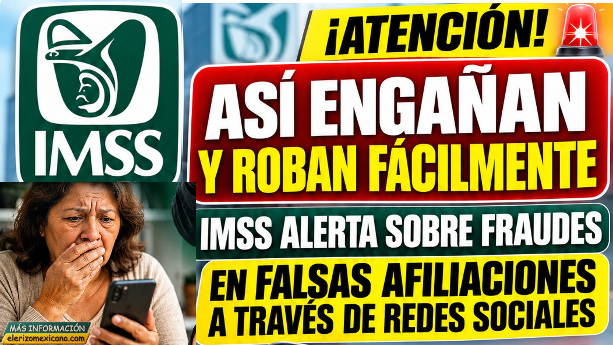 📰 El blog del Erizo Mexicano 🦔 4 Alerta del IMSS asi enganan con falsas afiliaciones en redes sociales para robar dinero y datos personales.jpg