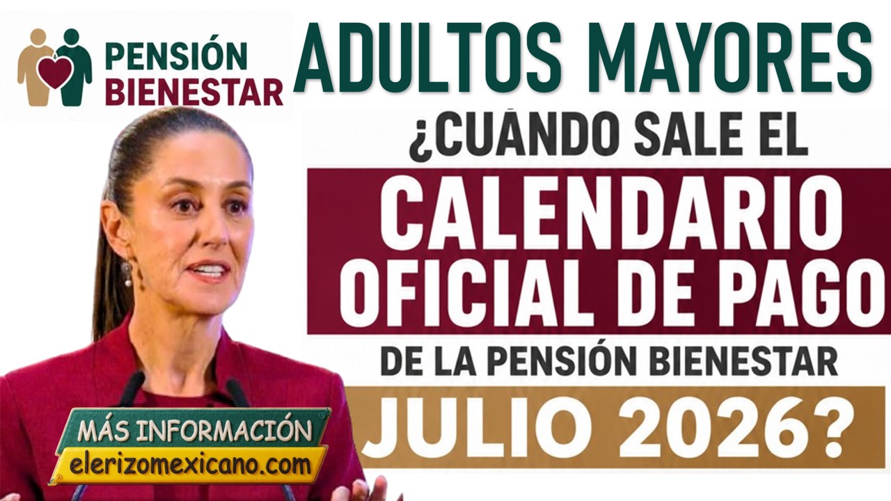 Calendario oficial de pagos Bienestar: ¿Cuándo estará disponible para ...